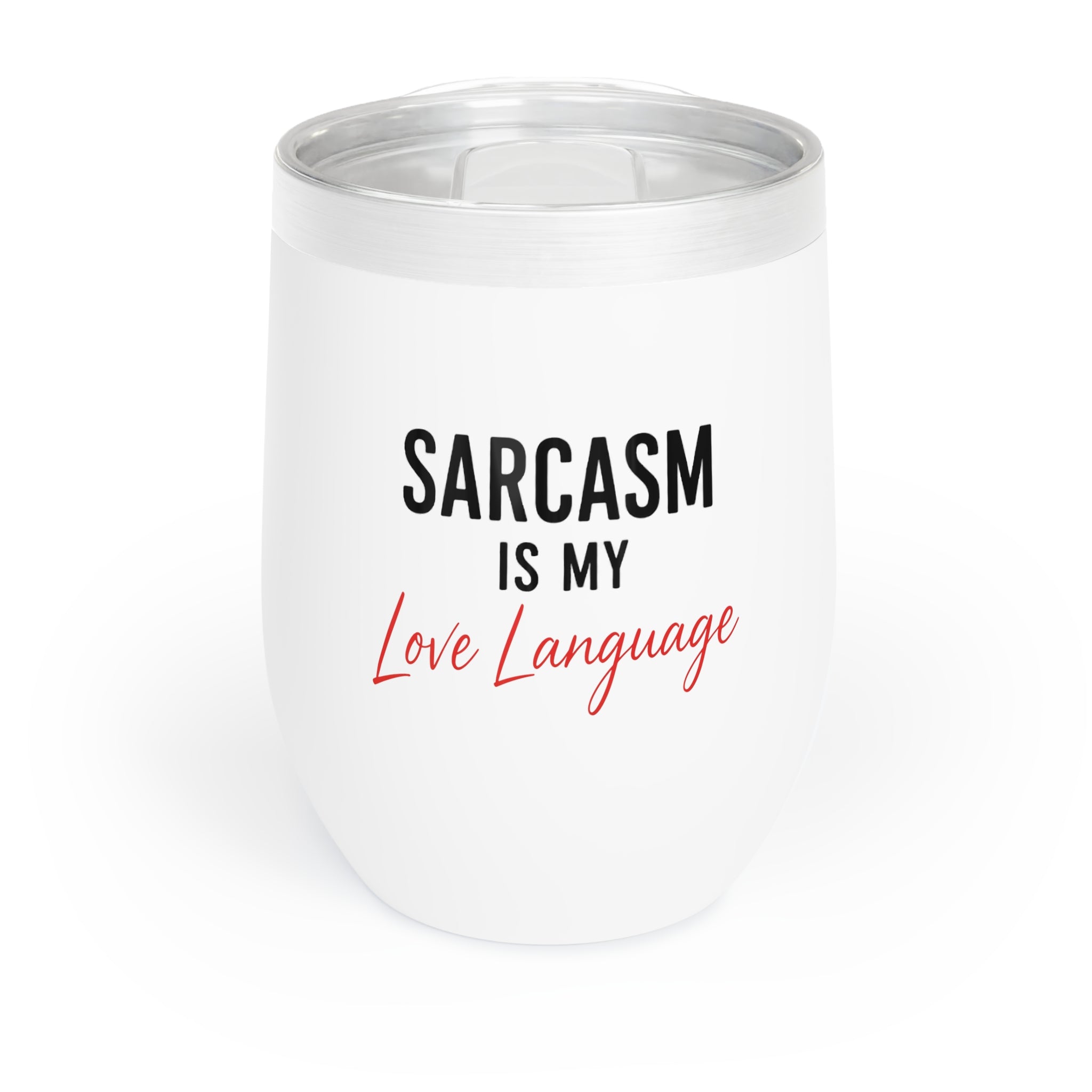 Chill Wine Tumbler
