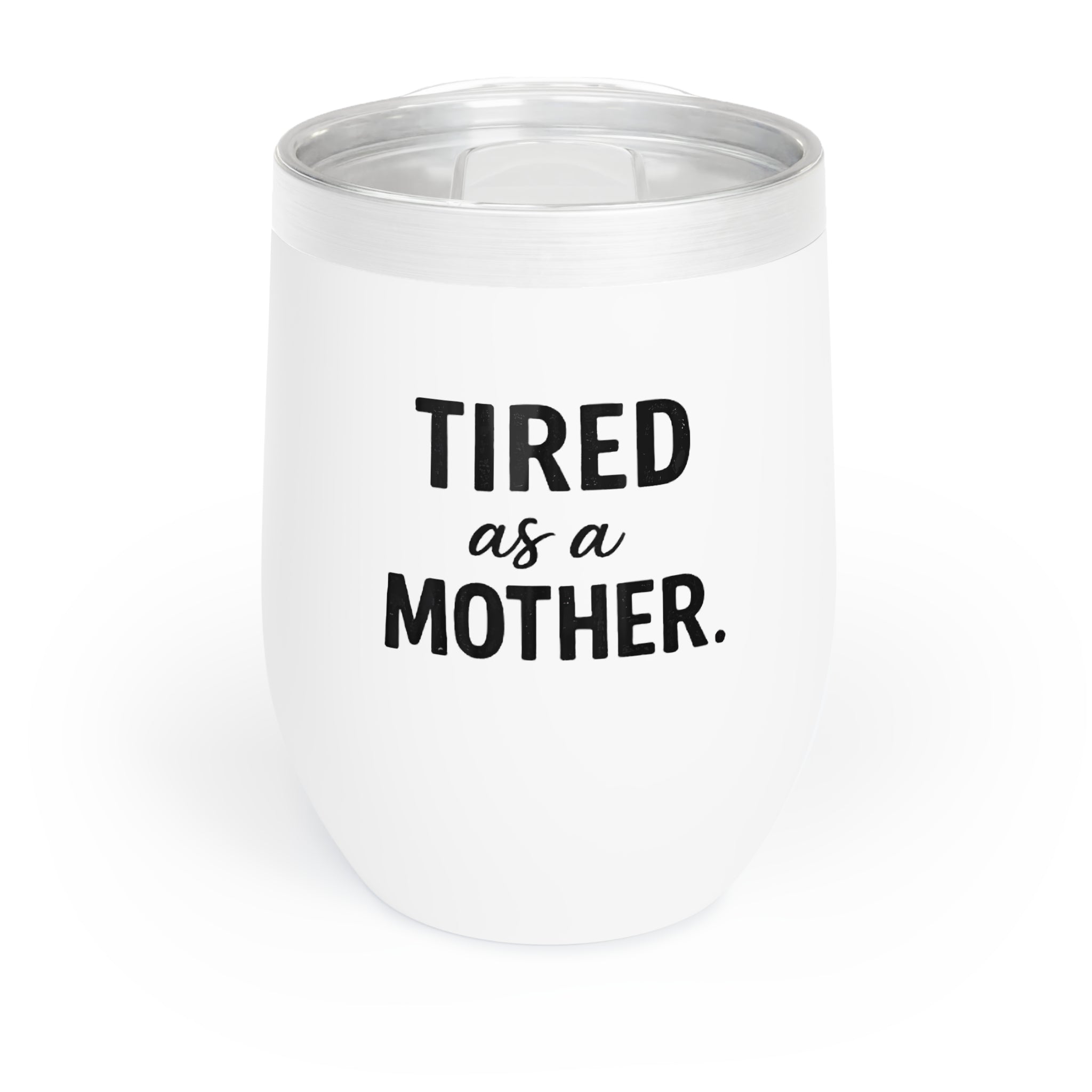 Chill Wine Tumbler
